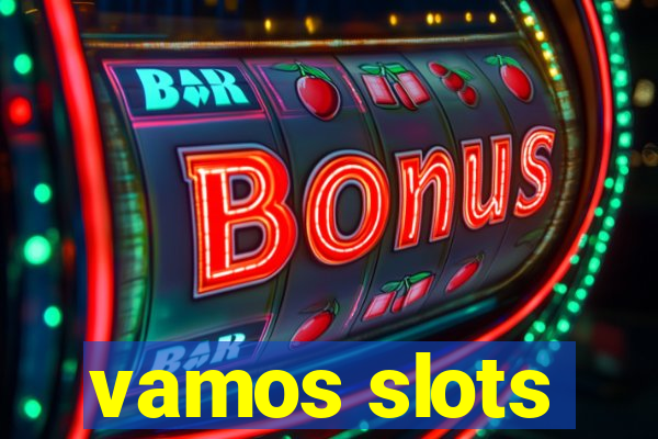 vamos slots